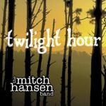 mitch hansen band the